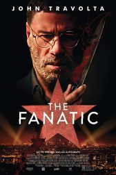 دانلود فیلم The Fanatic 2019