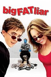 دانلود فیلم Big Fat Liar 2002