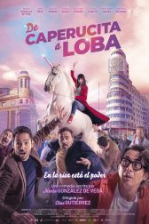 دانلود فیلم De Caperucita a loba 2023