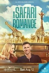 دانلود فیلم A Safari Romance 2023