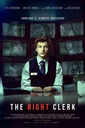 دانلود فیلم The Night Clerk 2020