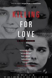 دانلود فیلم Killing for Love 2016