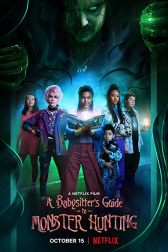 دانلود فیلم A Babysitteru0027s Guide to Monster Hunting 2020