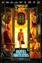 دانلود فیلم Hotel Artemis 2018