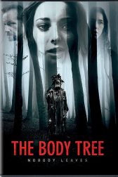 دانلود فیلم The Body Tree 2017