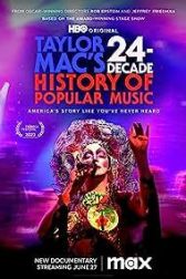 دانلود فیلم Taylor Macs 24-Decade History of Popular Music 2023