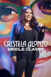 دانلود فیلم Cristela Alonzo: Middle Classy 2022