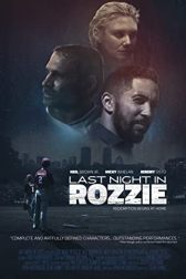 دانلود فیلم Last Night in Rozzie 2021