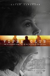 دانلود فیلم Viper Club 2018