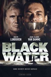 دانلود فیلم Black Water 2018