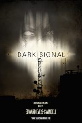 دانلود فیلم Dark Signal 2016