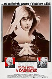 دانلود فیلم To the Devil a Daughter 1976