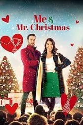 دانلود فیلم Me and Mr. Christmas 2023