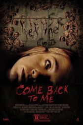 دانلود فیلم Come Back to Me 2014