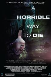 دانلود فیلم A Horrible Way to Die 2010