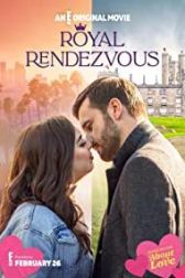 دانلود فیلم Royal Rendezvous 2023