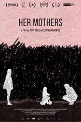 دانلود فیلم Her Mothers 2020