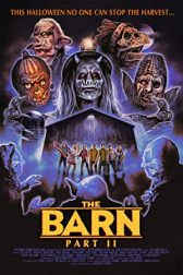 دانلود فیلم The Barn Part II 2022