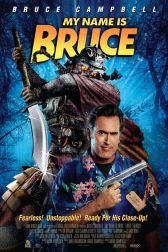 دانلود فیلم My Name Is Bruce 2007