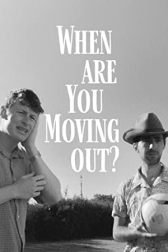 دانلود فیلم When Are You Moving Out? 2022