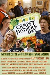 دانلود فیلم Crappy Mothers Day 2021