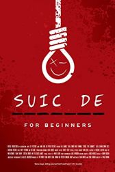 دانلود فیلم Suicide for Beginners 2022