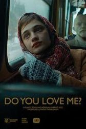 دانلود فیلم Do You Love Me? 2023