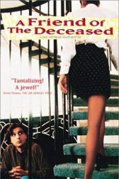 دانلود فیلم A Friend of the Deceased 1997