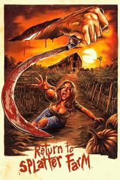 دانلود فیلم Return to Splatter Farm 2020