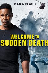 دانلود فیلم Welcome to Sudden Death 2020