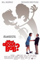 دانلود فیلم What About Bob? 1991