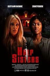 دانلود فیلم Half Sisters 2023