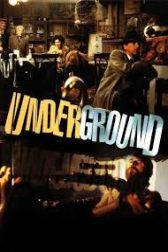 دانلود فیلم Underground 1995