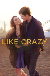 دانلود فیلم Like Crazy 2011