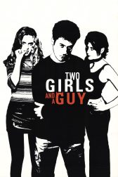 دانلود فیلم Two Girls and a Guy 1997