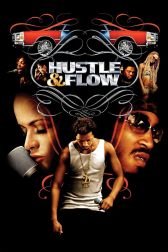 دانلود فیلم Hustle & Flow 2005