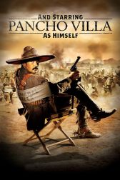 دانلود فیلم And Starring Pancho Villa as Himself 2003