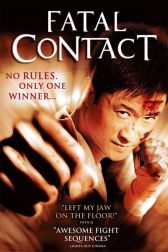 دانلود فیلم Fatal Contact 2006