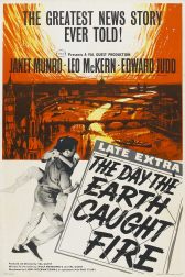 دانلود فیلم The Day the Earth Caught Fire 1961