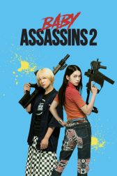 دانلود فیلم Baby Assassins 2 Babies 2023