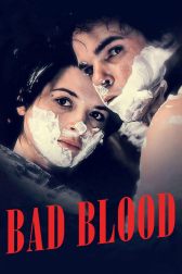 دانلود فیلم Bad Blood 1986