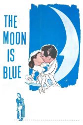 دانلود فیلم The Moon Is Blue 1953