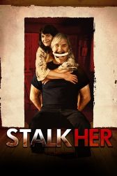 دانلود فیلم StalkHer 2015