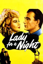 دانلود فیلم Lady for a Night 1942