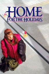 دانلود فیلم Home for the Holidays 1995