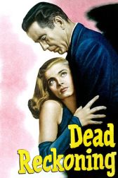 دانلود فیلم Dead Reckoning 1946