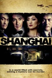 دانلود فیلم Shanghai 2010