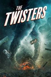 دانلود فیلم The Twisters 2024