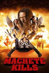 دانلود فیلم Machete Kills 2013