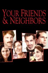 دانلود فیلم Your Friends and Neighbors 1998